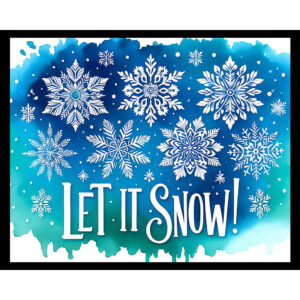 Let it Snow Winter