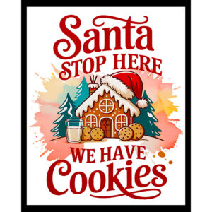 Santa Stop Here
